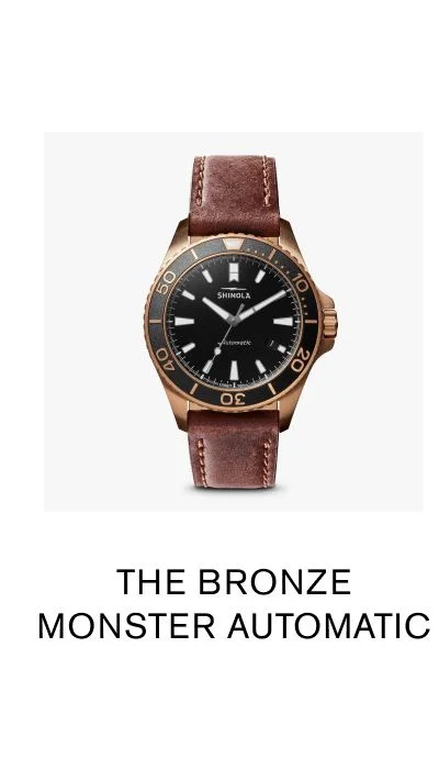 THE BRONZE MONSTER AUTOMATIC