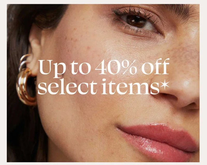 UP to 40% off select items*