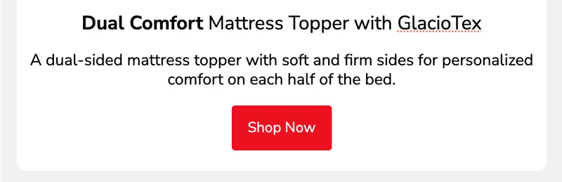Dual Comfort Mattress Topper Dual Comfort Mattress Topper