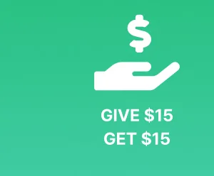 Give $15. Get $15.