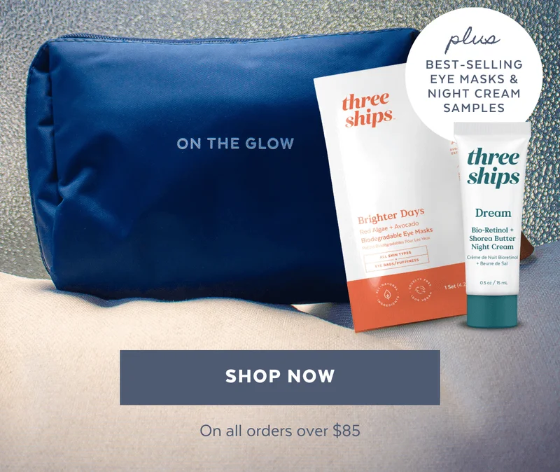 plus Best-Selling Eye Masks & Night Cream Samples [SHOP NOW] On all orders over $85
