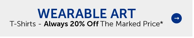 Wearable Art - T-Shirts - Always 20% Off The Marked Price*