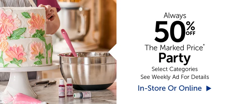 Always 50% Off The Marked Price - Party - Select Categories