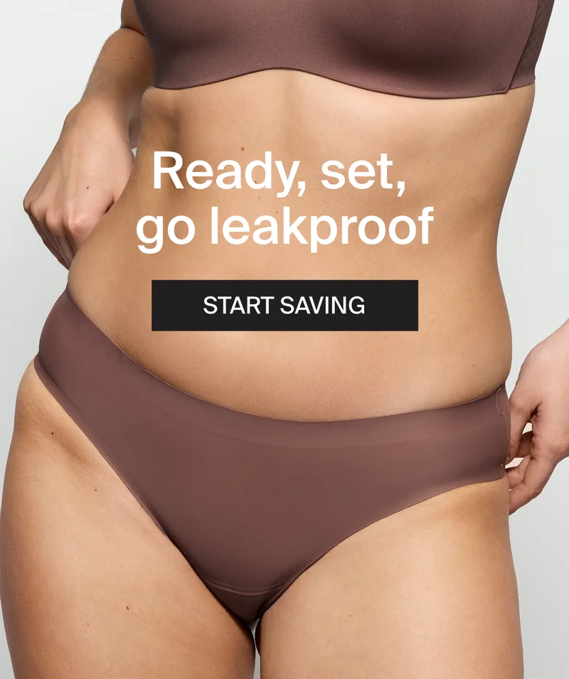 Ready, set, go leakproof. START SAVING.