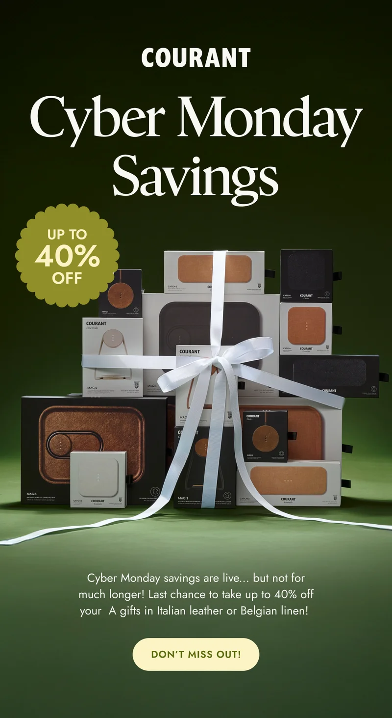 Cyber Monday savings are live! Last chance to take up to 40% off your  A gifts in Italian leather or Belgian linen!