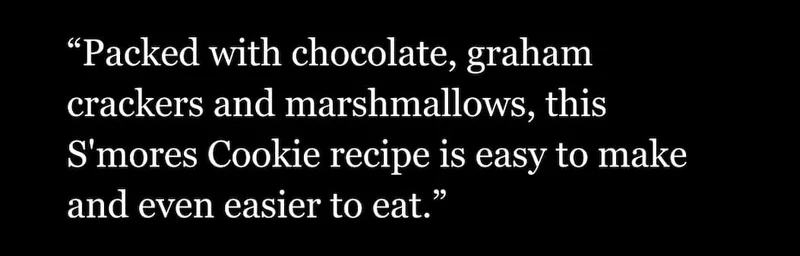 Packed with chocolate, graham crackers and marshmallows.