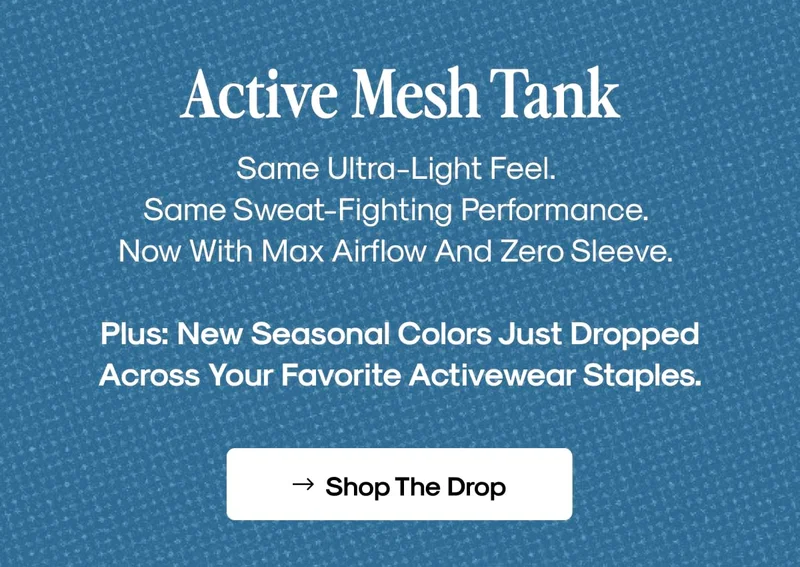 Same ultra-light feel.  Same sweat-fighting performance.