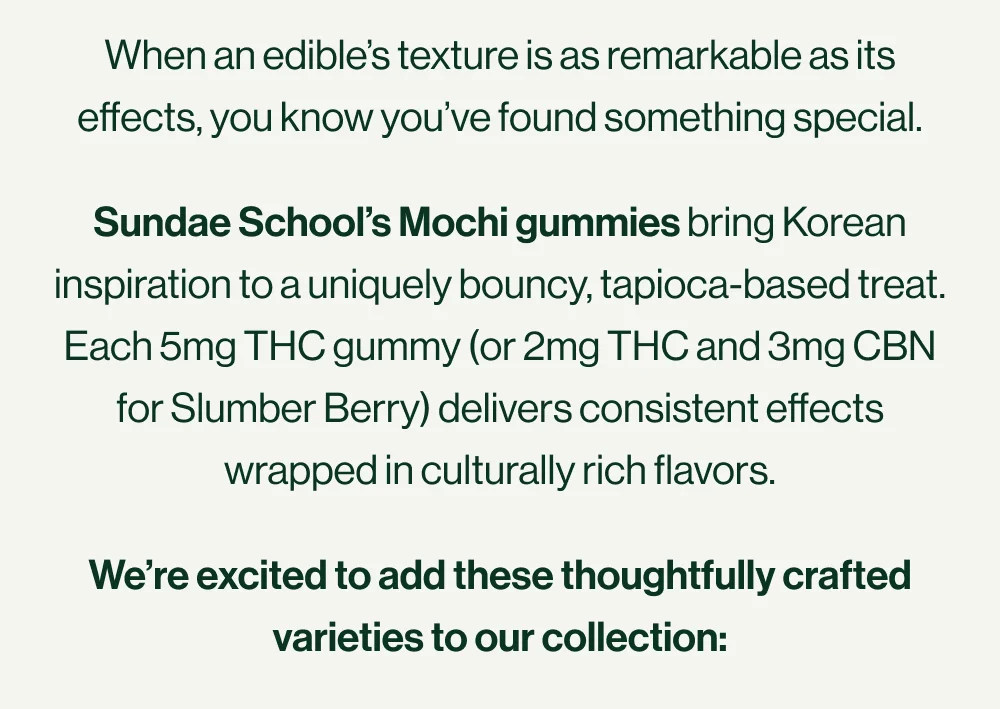 Sundae School's Mochi gummies