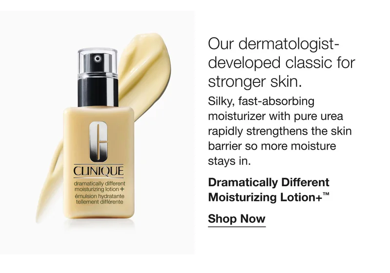 Our dermatologist- developed classic for stronger skin. Silky, fast-absorbing moisturizer with pure urea rapidly strengthens the skin barrier so more moisture stays in. Dramatically Different Moisturizing Lotion+™ Shop Now
