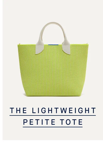 THE LIGHTWEIGHT PETITE TOTE
