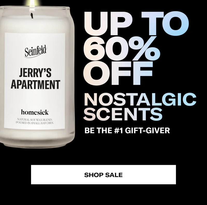 60% Off Nostalgic Scents | Be The #1 Gift-Giver | Shop Sale