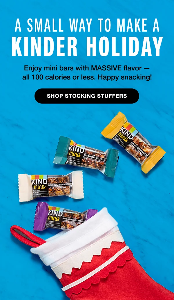 KIND® Minis