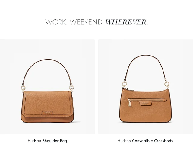 Work. Weekend. Wherever.