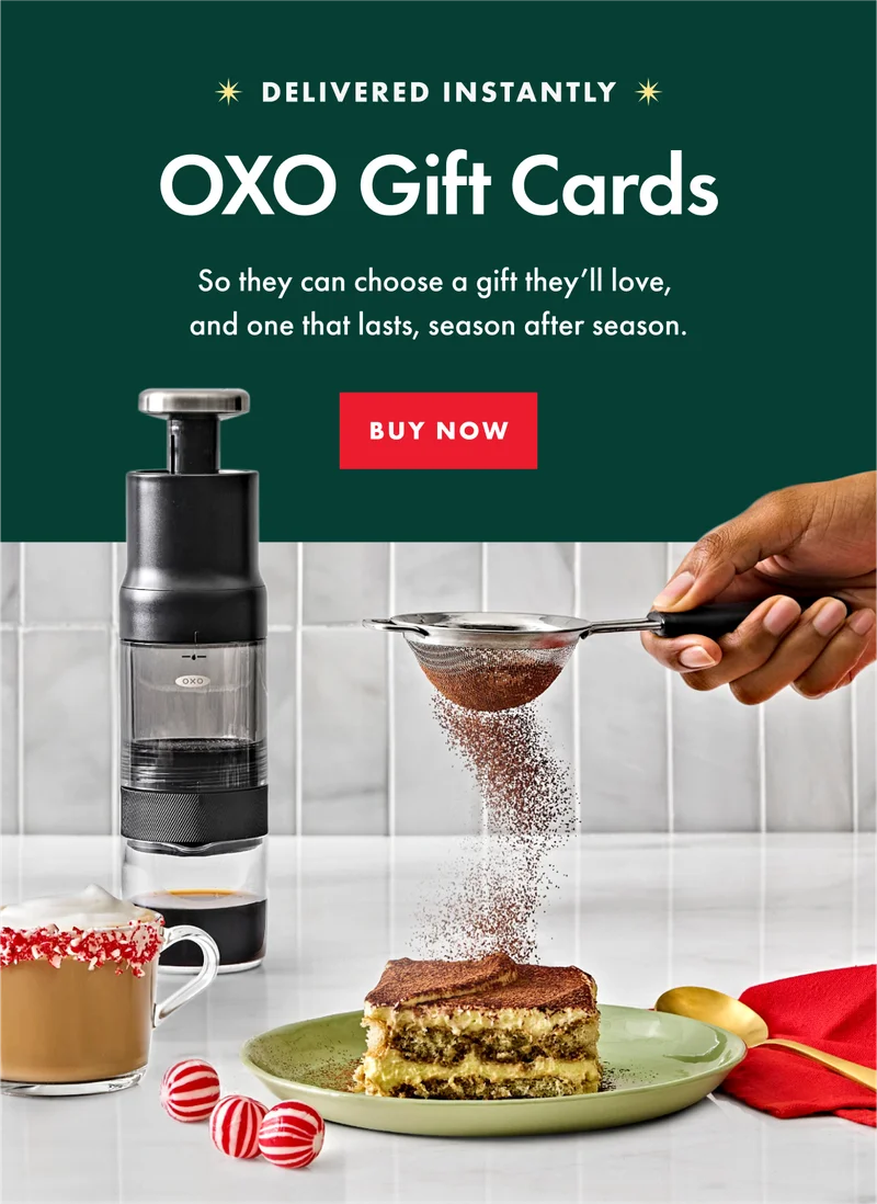 Instant giftifacation. Oxo gift cards. Buy now.