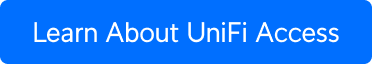 Learn About UniFi Access