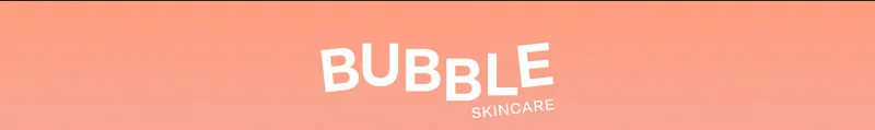 Bubble Skincare