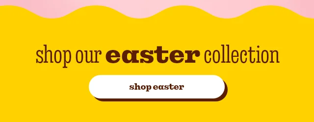 SHOP EASTER
