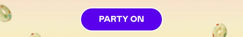 PARTY ON