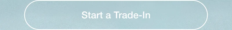 Start a Trade-In