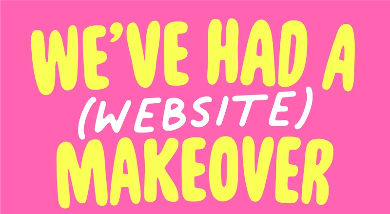 We've had a website makeover!