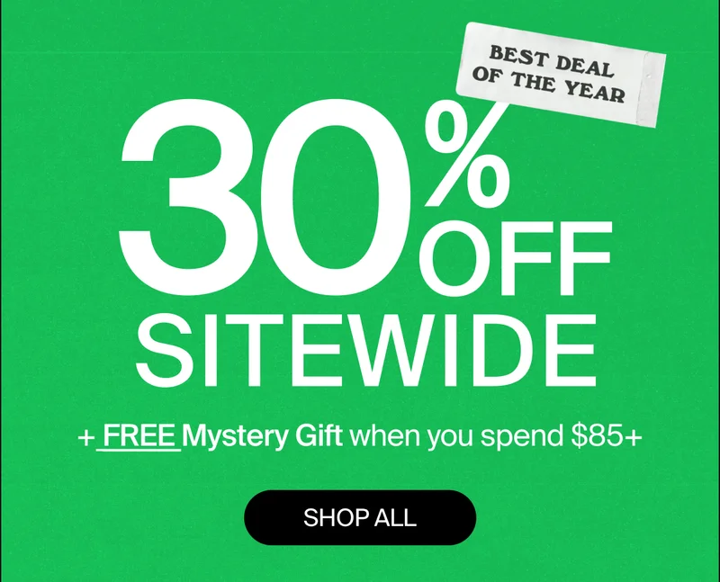 Best Deal of The Year 30% Off Sitewide