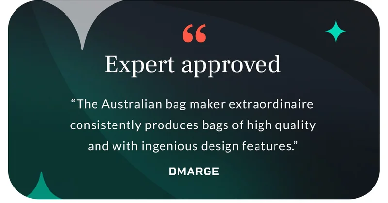 Header: Expert approved Blurb: “The Australian bag maker extraordinaire consistently produces bags of high quality and with ingenious design features.” D’Marge