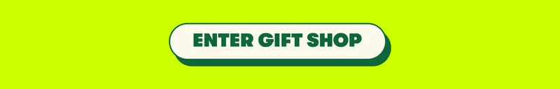 [ENTER GIFT SHOP]