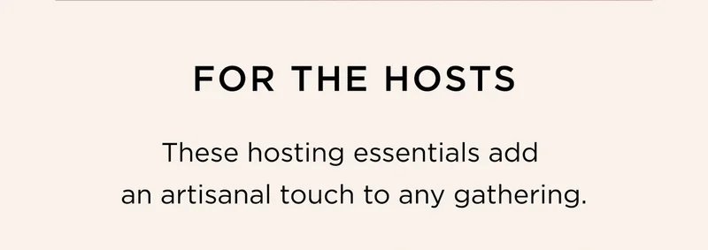 For The Hosts