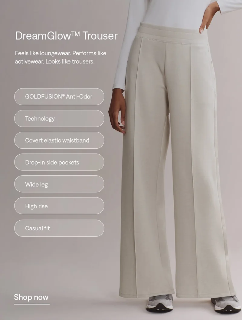 DreamGlow™ Trouser