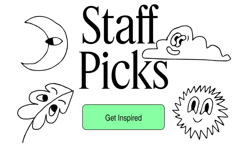 Staff Picks | Get Inspired