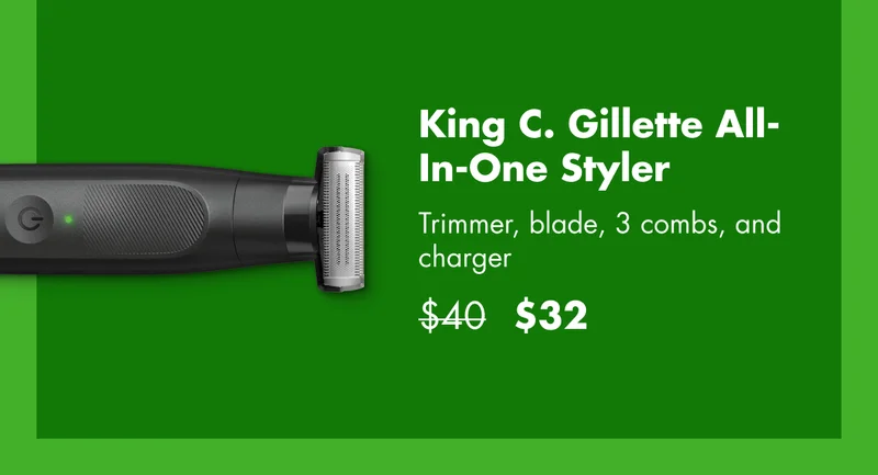King C. Gillette All-In-One Styler. Trmmer, blade, 3 combs, and charger. Was $40 now $32.