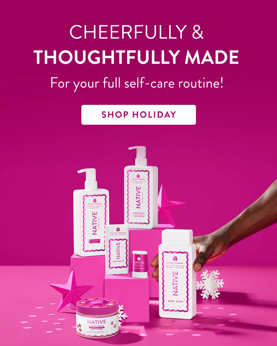 cheerfully and thoughtfully made. for your full self care routine. shop holiday