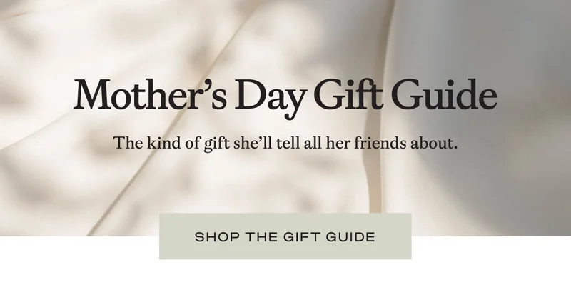 Mother's Day Gift Guide