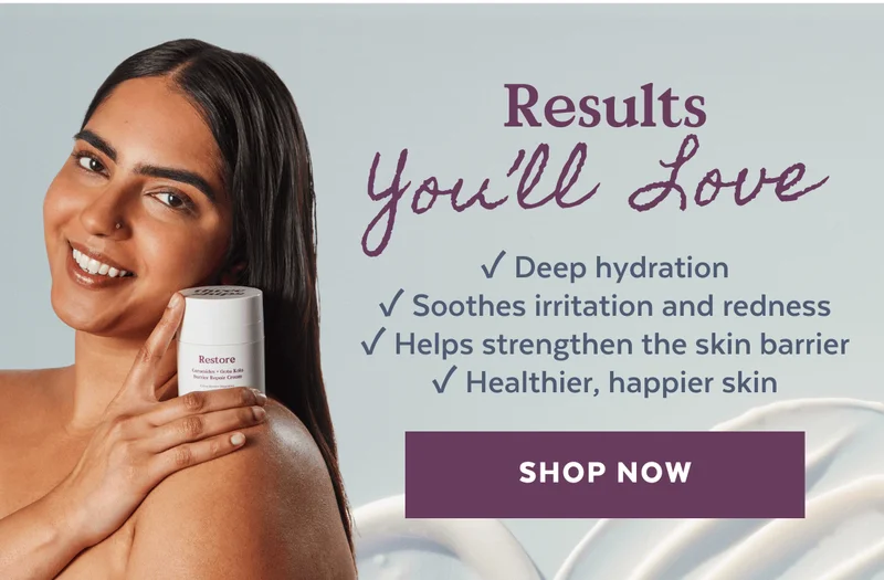 Results you'll love: ✓ Deep hydration ✓ Reduces redness ✓ Strengthens skin barrier ✓ Healthier, happier skin [SHOP NOW]