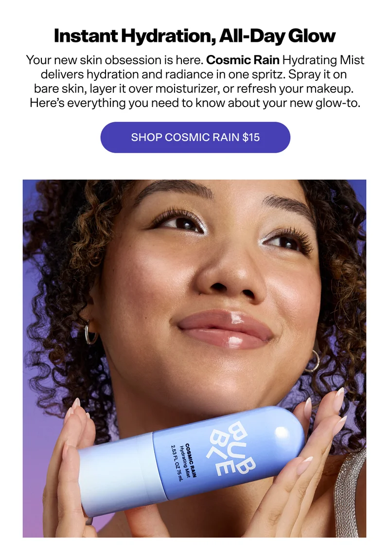 Instant hydration, all-day glow. Your new skin obsession is here. Shop now $15