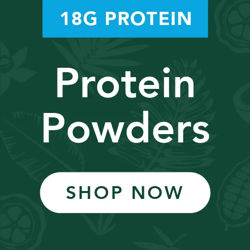 Protein Powders: 18g Protein