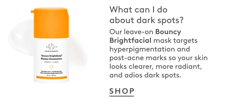 Shop Bouncy Brightfacial