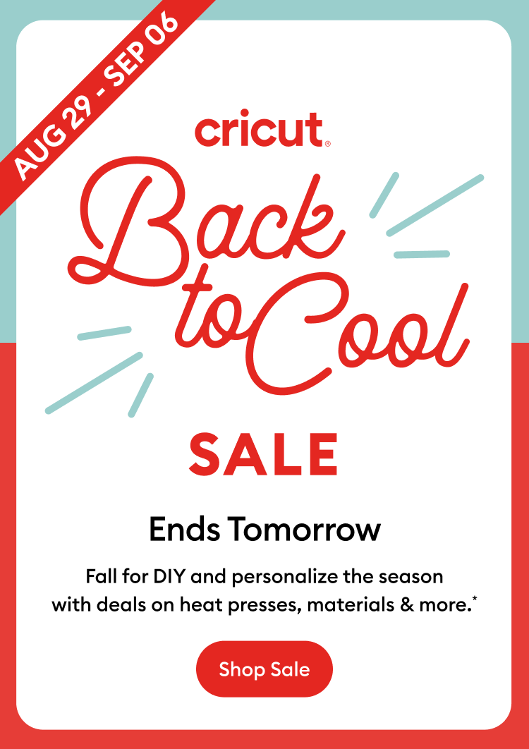 Back to Cool Sale Ends Tmr.