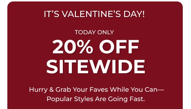 20% off sitewide - TODAY ONLY