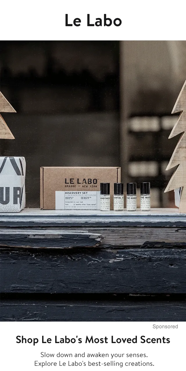 Le Labo favorites including the Discovery set.