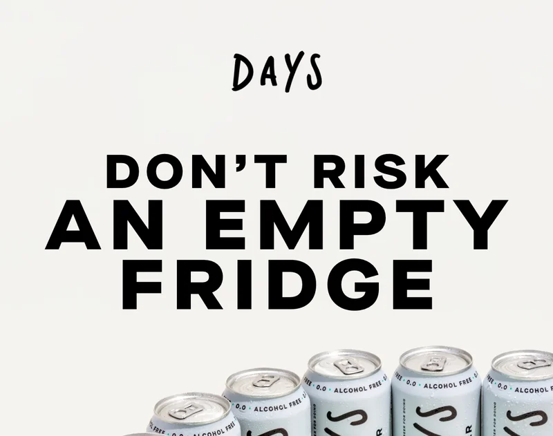 Don't risk an empty fridge