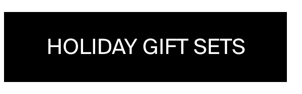 Holiday gift sets