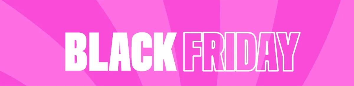 SHOP BLACK FRIDAY