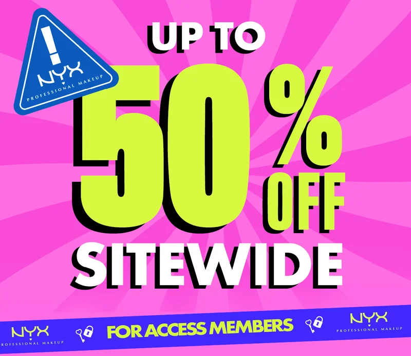 UP TO 50% OFF SITEWIDE FOR ACCESS MEMBERS