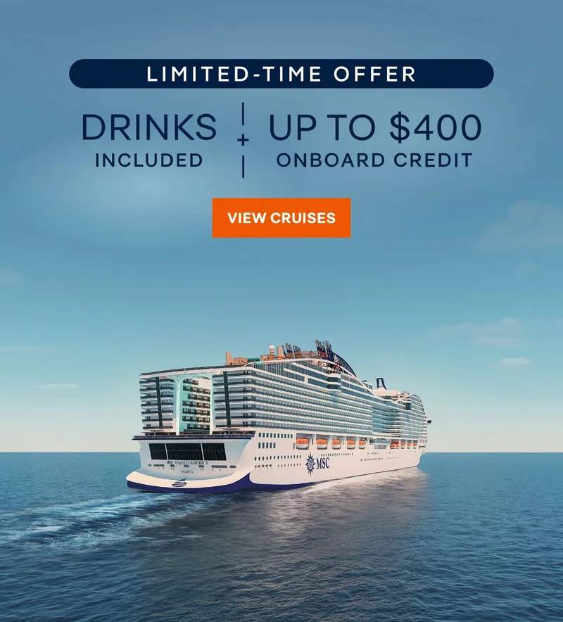 Limited Time Offer – Drinks Included + Up to $400 Onboard Credit – Click to View Cruises & Book Now Limited Time Offer – Drinks Included + Up to $400 Onboard Credit – Click to View Cruises & Book Now