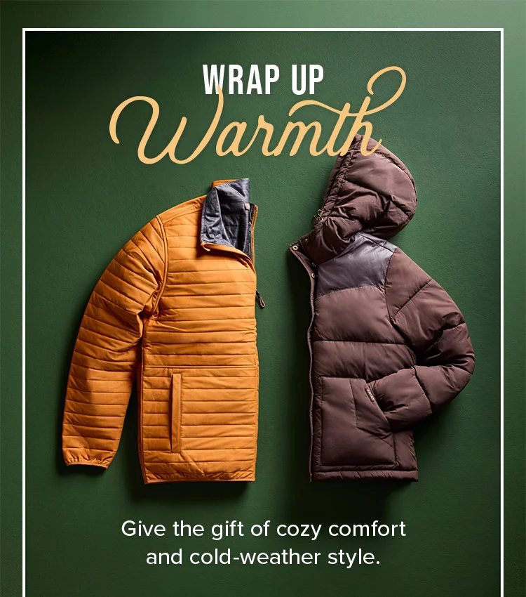 WRAP UP WARMTH