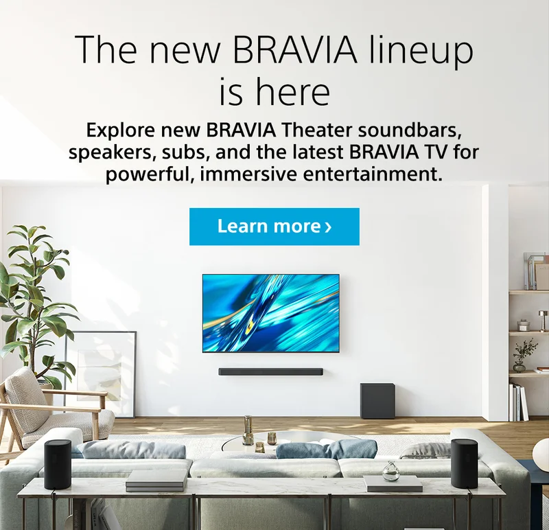 The new BRAVIA lineup is here | Learn more
