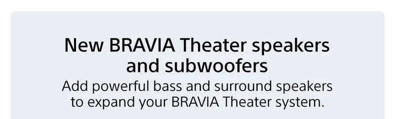 BRAVIA Theater Sub 9 | Explore Sub 9 | Shop now