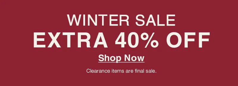 Shop Winter Sale Extra 40% OFF