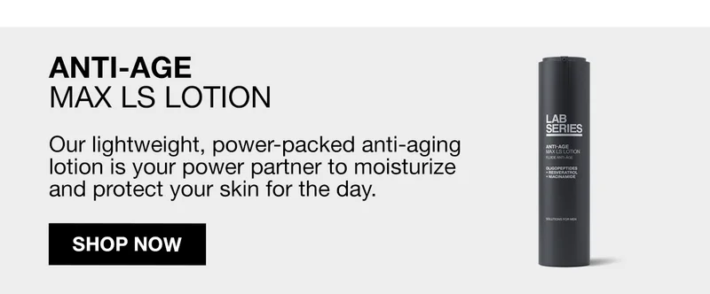 ANTI-AGE MAX LS LOTION | Our lightweight, power-packed anti-aging lotion is your power partner to moisturize and protect your skin for the day | SHOP NOW